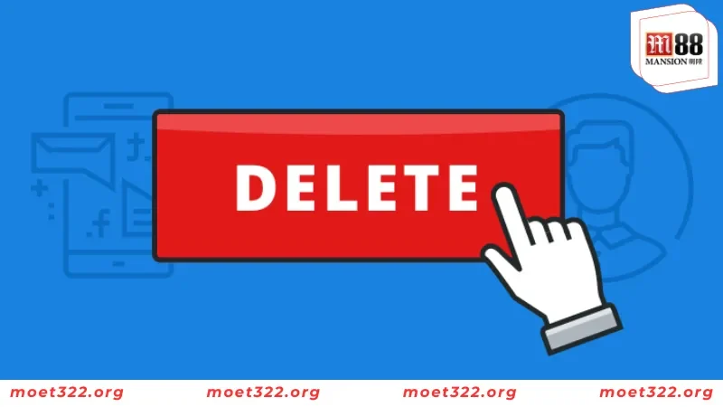 Cách Xóa Tài Khoản M88 - Hướng Dẫn Chi Tiết Chuẩn Nhất 4 Vấn đề bảo mật thông tin khi xóa tài khoản tạm thời