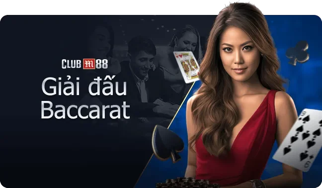 M88 29 club baccarat tournament vi vn